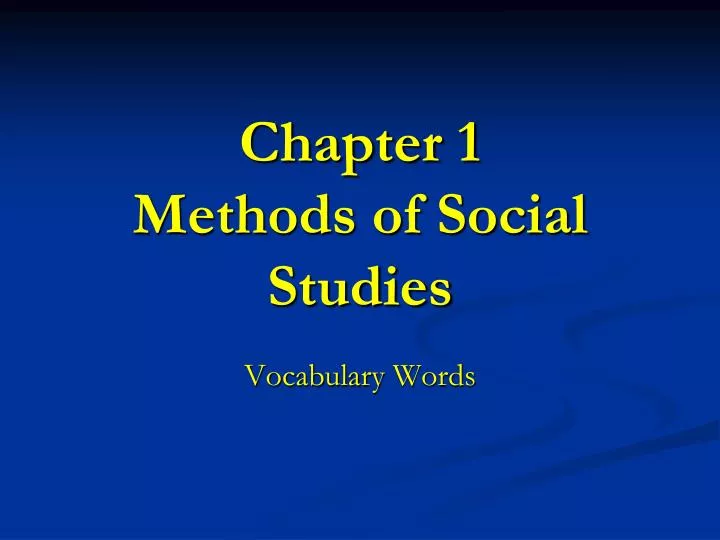 chapter 1 methods of social studies