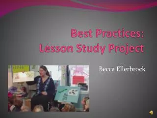 Best Practices: Lesson Study Project