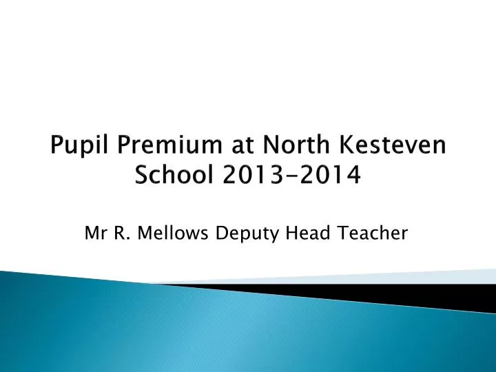 pupil premium at north k esteven school 2013 2014