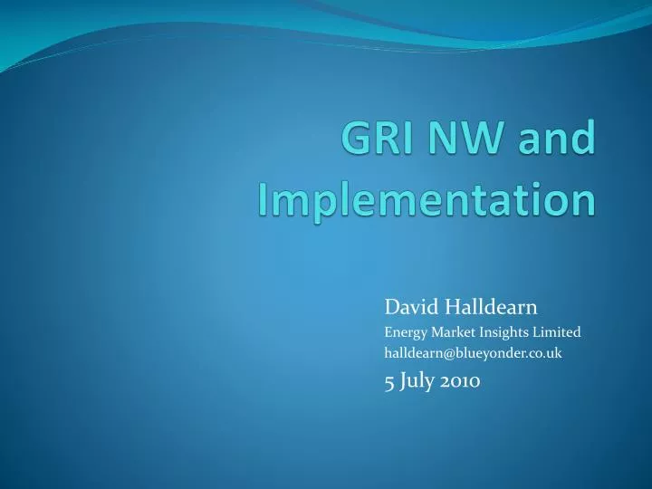 gri nw and implementation