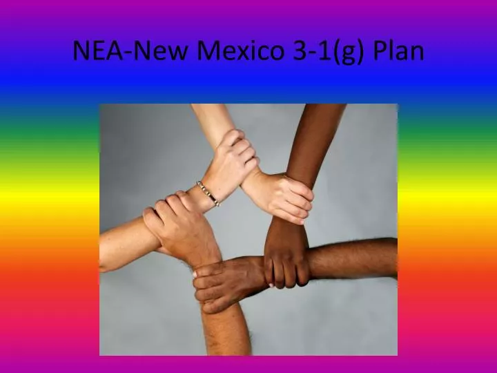 nea new mexico 3 1 g plan