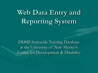 Web Data Entry and Reporting System