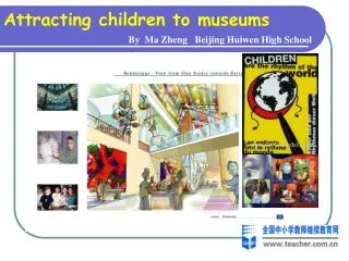 Attracting children to museums