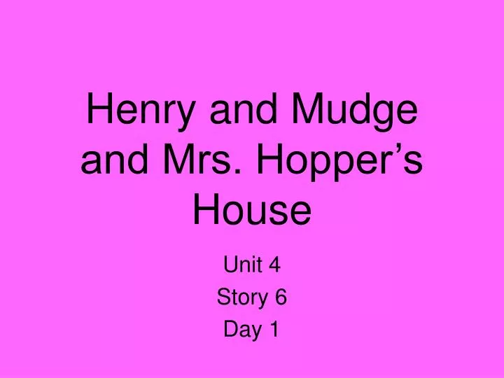 henry and mudge and mrs hopper s house