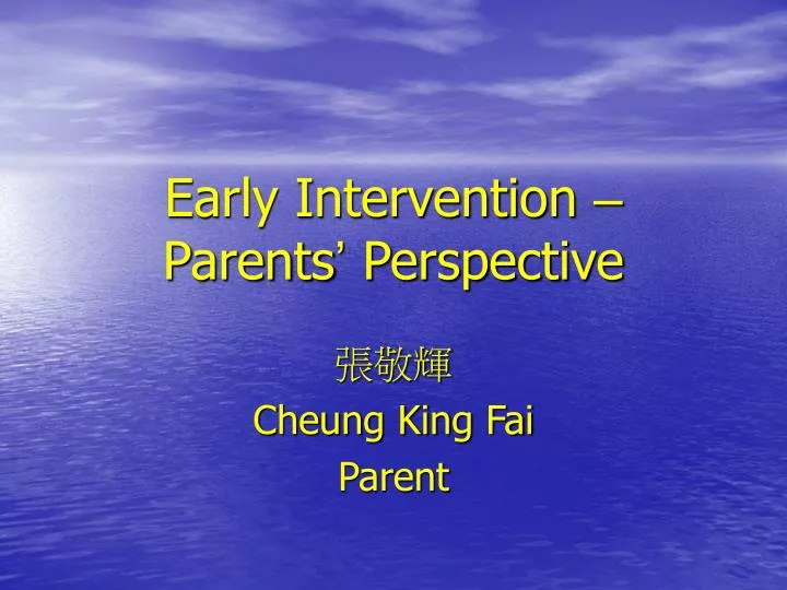early intervention parents perspective