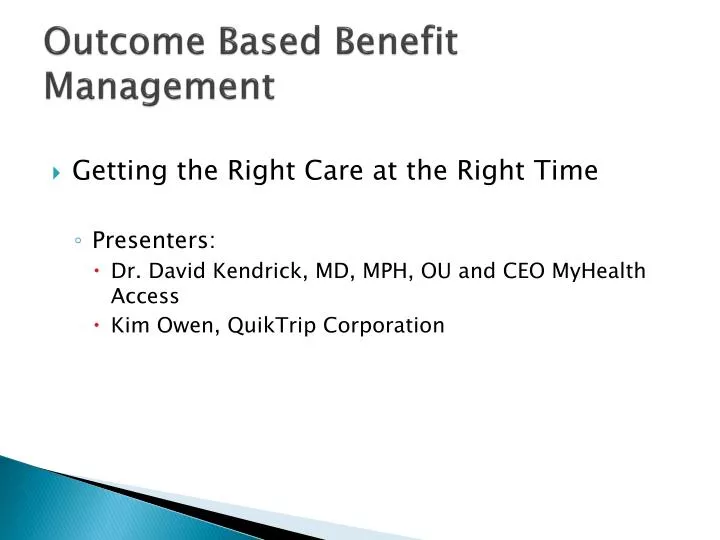 outcome based benefit management