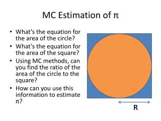 MC Estimation of ?