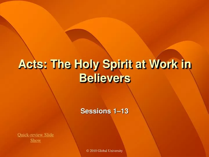 acts the holy spirit at work in believers