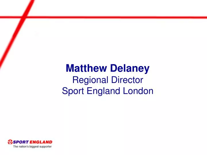 matthew delaney regional director sport england london