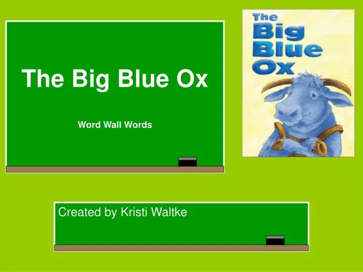 the big blue ox word wall words