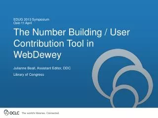 The Number Building / User Contribution Tool in WebDewey