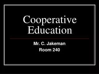 Cooperative Education