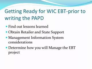 Getting Ready for WIC EBT-prior to writing the PAPD