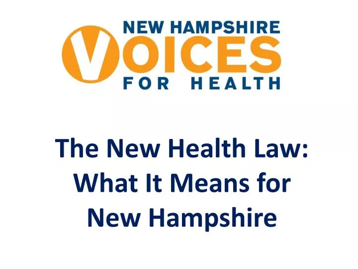 the new health law what it means for new hampshire
