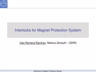 Interlocks for Magnet Protection System