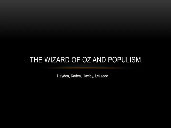 the wizard of oz and populism