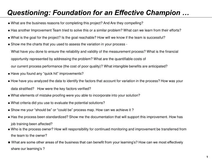 questioning foundation for an effective champion