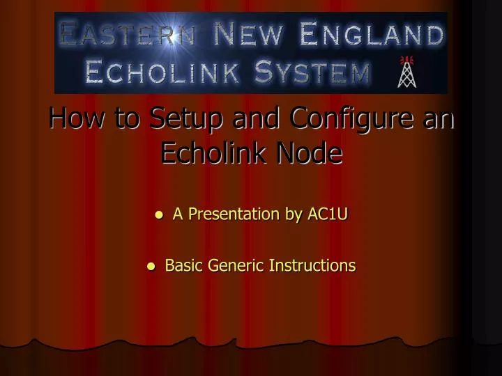 how to setup and configure an echolink node