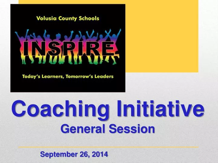 coaching initiative general session