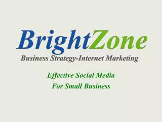 Effective Social Media For Small Business