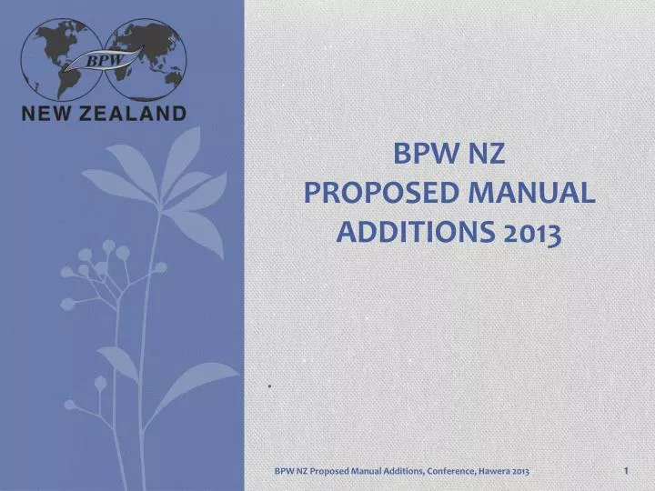 bpw nz proposed manual additions 2013