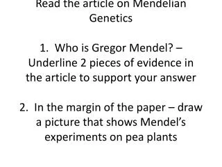 Read pg 227 on Mendelian Genetics