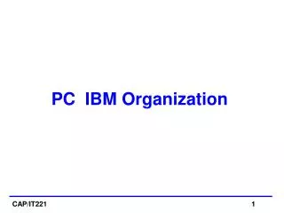 PC IBM Organization