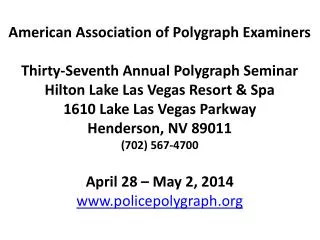 American Association of Polygraph Examiners Thirty-Seventh Annual Polygraph Seminar