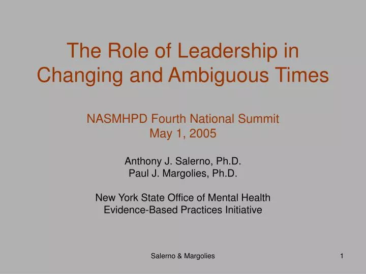 the role of leadership in changing and ambiguous times nasmhpd fourth national summit may 1 2005