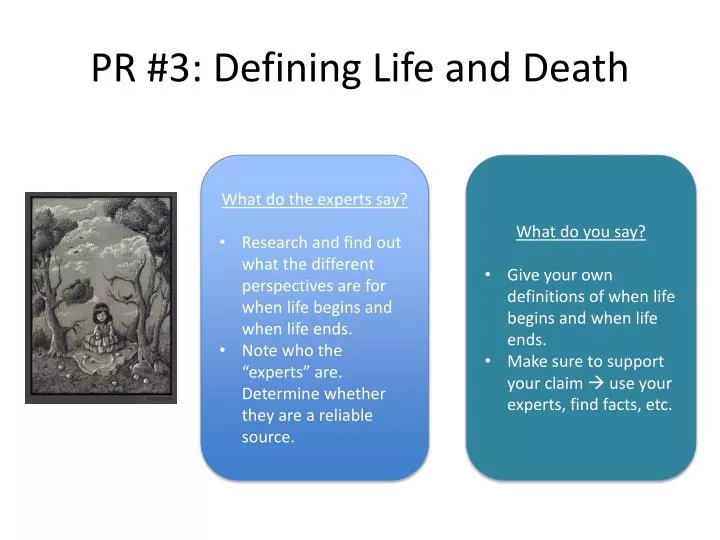 pr 3 defining life and death