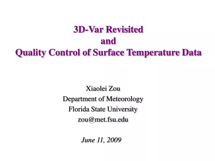 3d var revisit ed and quality control of surface temperature data