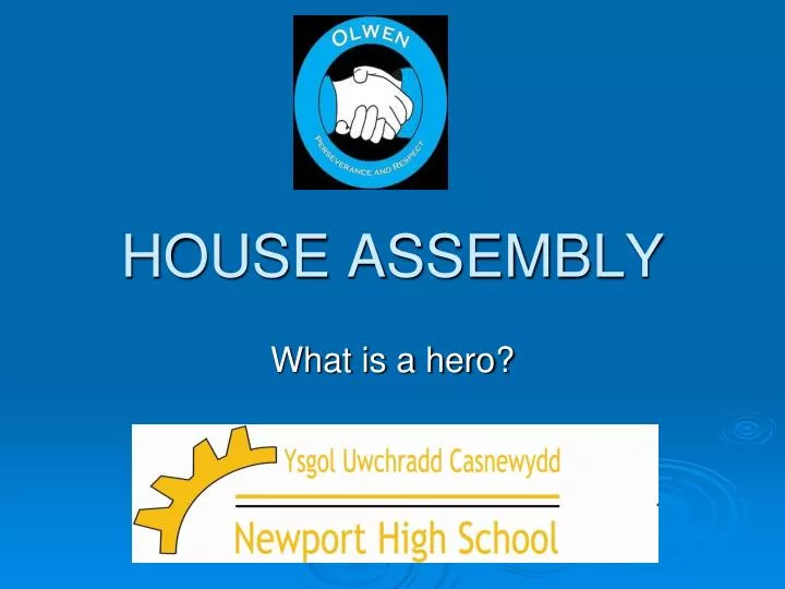 house assembly
