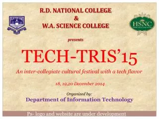 R.D. NATIONAL COLLEGE &amp; W.A. SCIENCE COLLEGE presents