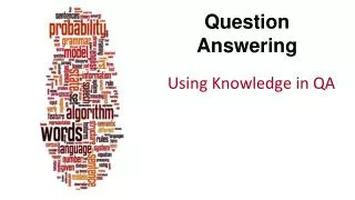 Question Answering