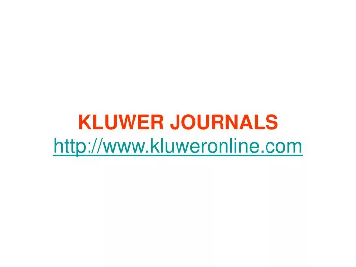 kluwer journals http www kluweronline com
