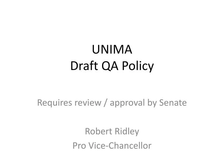 unima draft qa policy