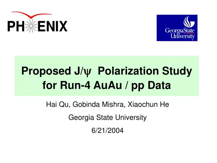 proposed j y polarization study for run 4 auau pp data