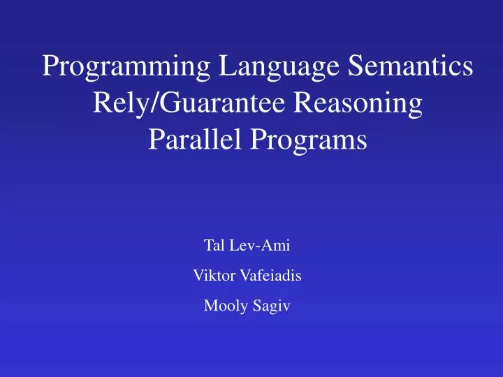 programming language semantics rely guarantee reasoning parallel programs