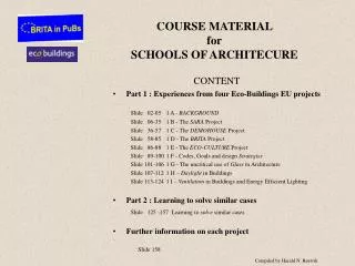 COURSE MATERIAL for SCHOOLS OF ARCHITECURE