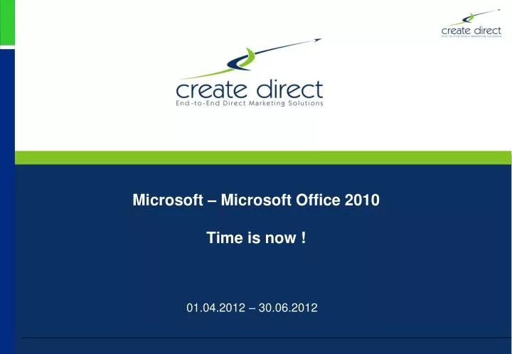 microsoft microsoft office 2010 time is now