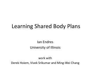 Learning Shared Body Plans