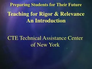 CTE Technical Assistance Center of New York