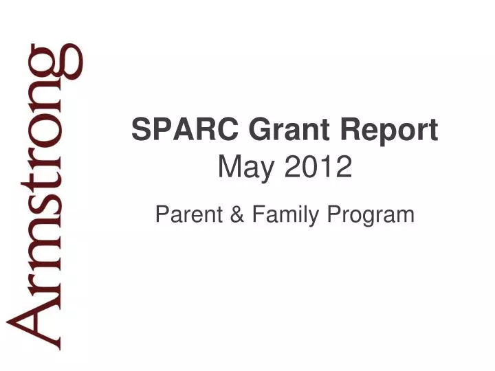 sparc grant report may 2012