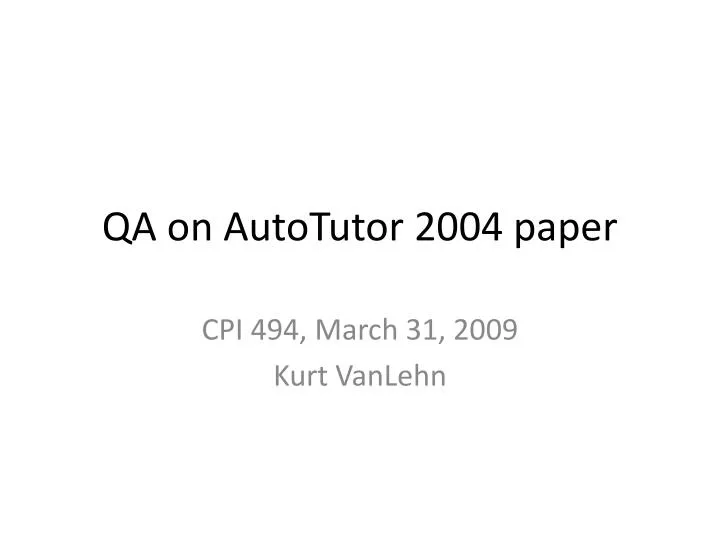 qa on autotutor 2004 paper