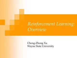 Reinforcement Learning : Overview