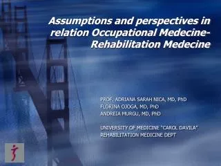Assumptions and perspectives in relation Occupational Medecine-Rehabilitation Medecine