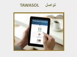 TAWASOL ?????