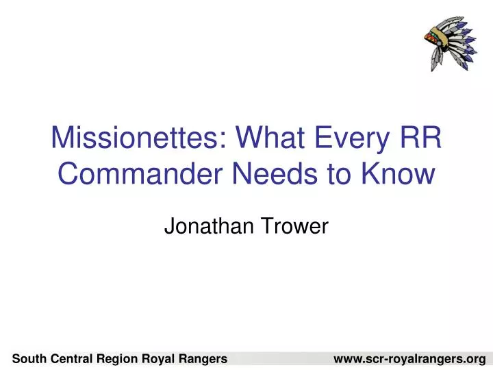 missionettes what every rr commander needs to know