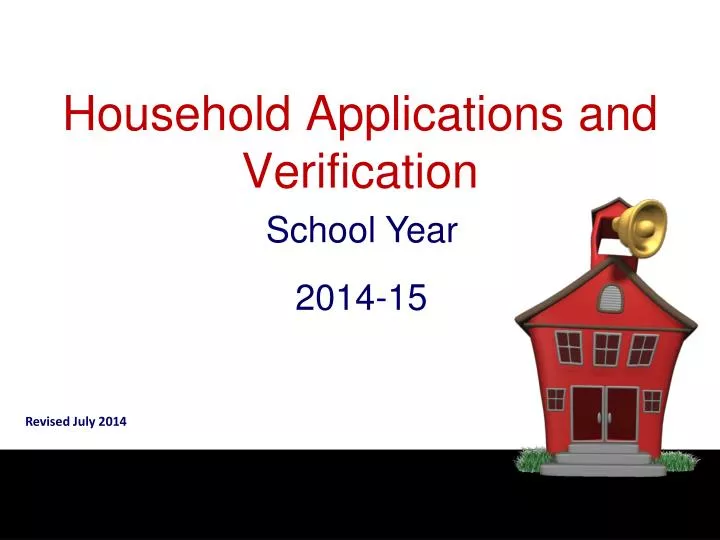 household applications and verification