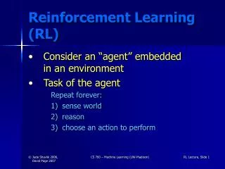 Reinforcement Learning (RL)